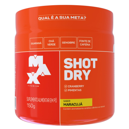 Termogênico Shot Dry Max Titanium Maracujá - 150g